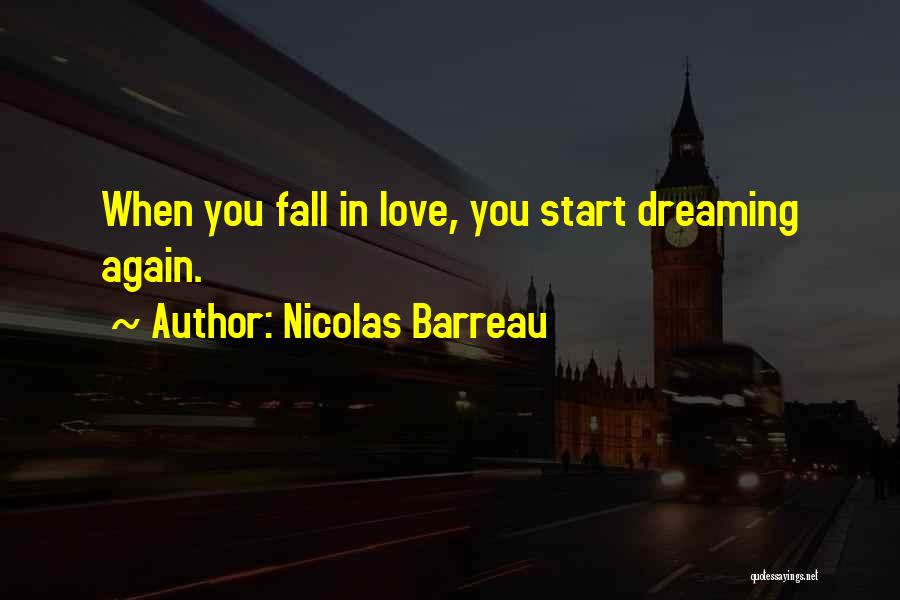 Dreaming Again Quotes By Nicolas Barreau