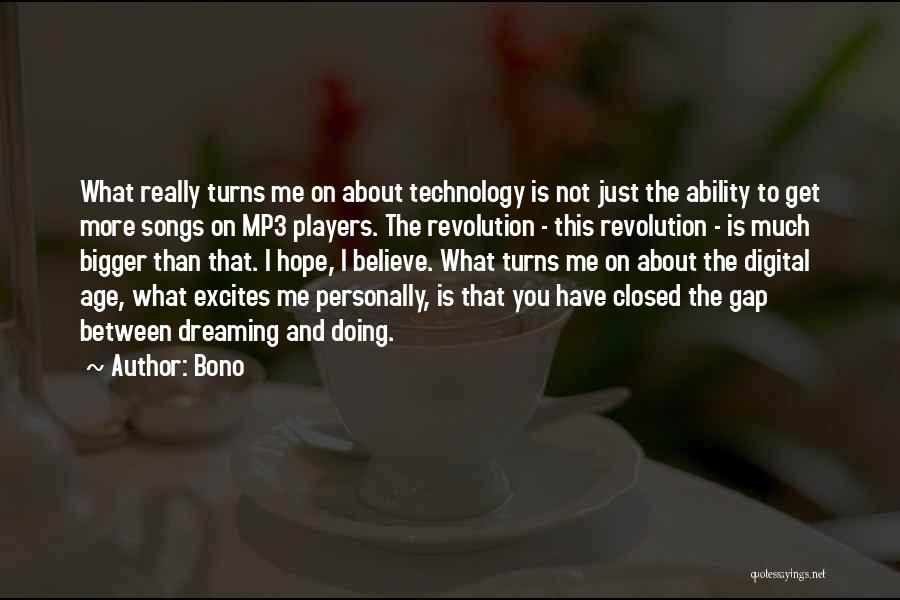 Dreaming And Doing Quotes By Bono