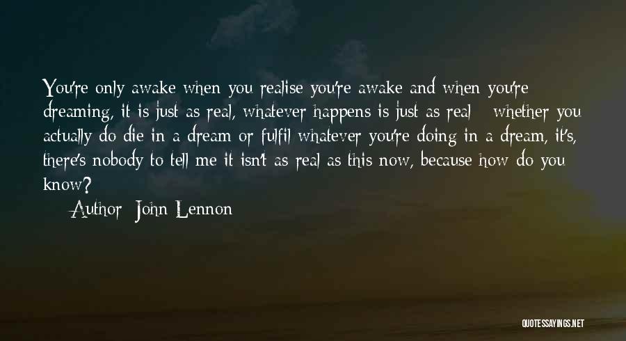 Dreaming And Doing Quotes By John Lennon