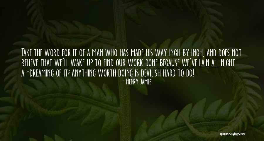 Dreaming And Fantasy Quotes By Henry James Dreaming And Fantasy Quotes By Henry James