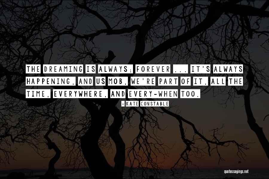 Dreaming And Fantasy Quotes By Kate Constable Dreaming And Fantasy Quotes By Kate Constable