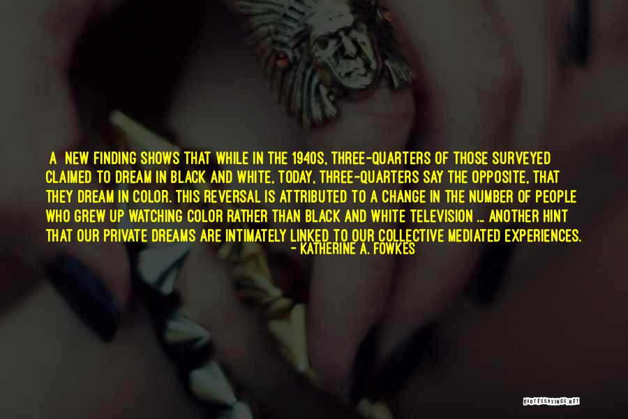 Dreaming And Fantasy Quotes By Katherine A. Fowkes Dreaming And Fantasy Quotes By Katherine A. Fowkes