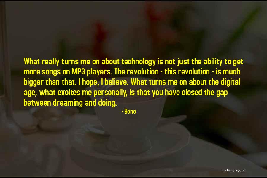 Dreaming And Hope Quotes By Bono