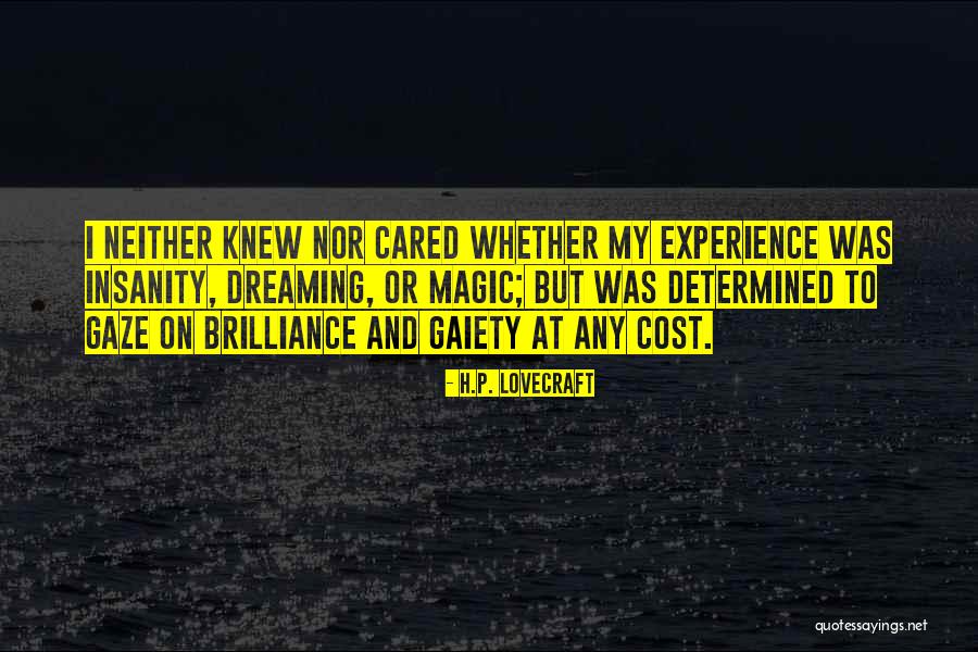 Dreaming And Hope Quotes By H.P. Lovecraft Dreaming And Hope Quotes By H.P. Lovecraft