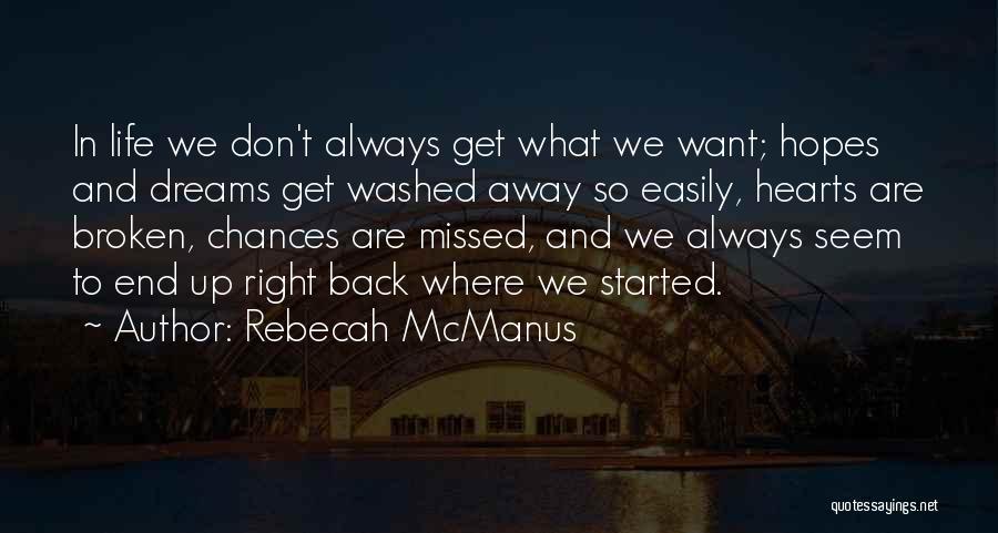 Dreaming And Hope Quotes By Rebecah McManus