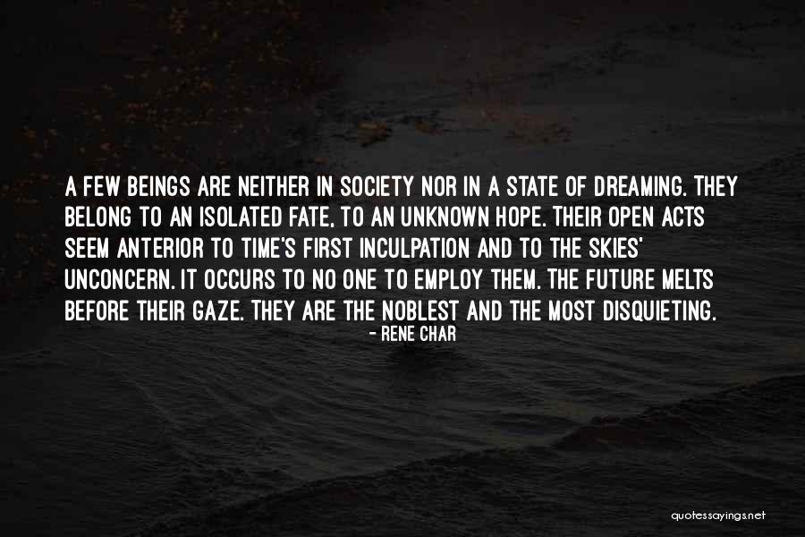 Dreaming And Hope Quotes By Rene Char