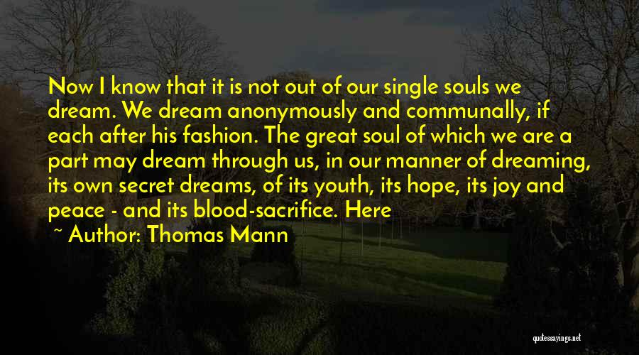 Dreaming And Hope Quotes By Thomas Mann