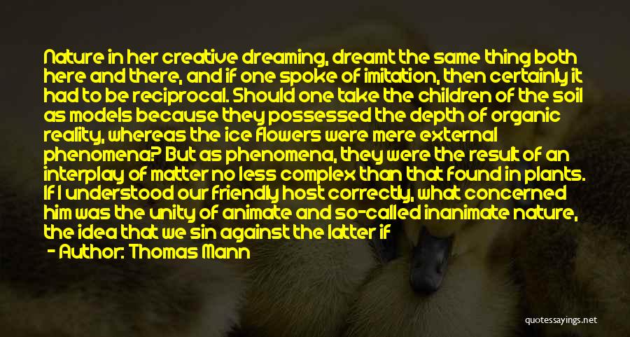 Dreaming And Living Quotes By Thomas Mann