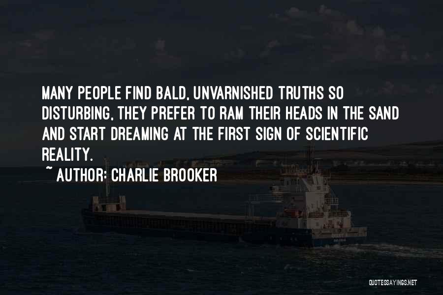 Dreaming And Reality Quotes By Charlie Brooker