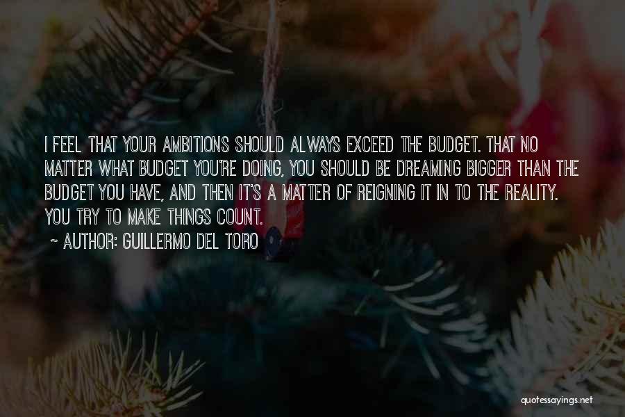 Dreaming And Reality Quotes By Guillermo Del Toro