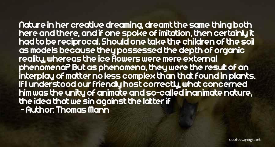 Dreaming And Reality Quotes By Thomas Mann