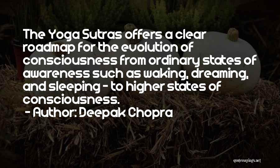 Dreaming And Sleeping Quotes By Deepak Chopra