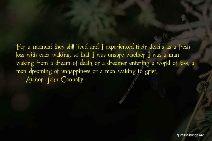 Dreaming And Waking Up Quotes By John Connolly