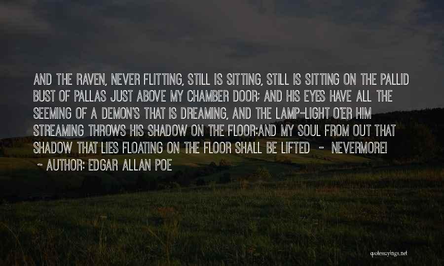 Dreaming Eyes Quotes By Edgar Allan Poe