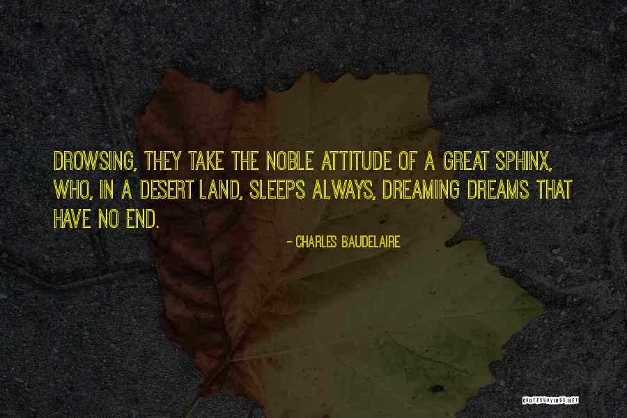 Dreaming In Your Sleep Quotes By Charles Baudelaire