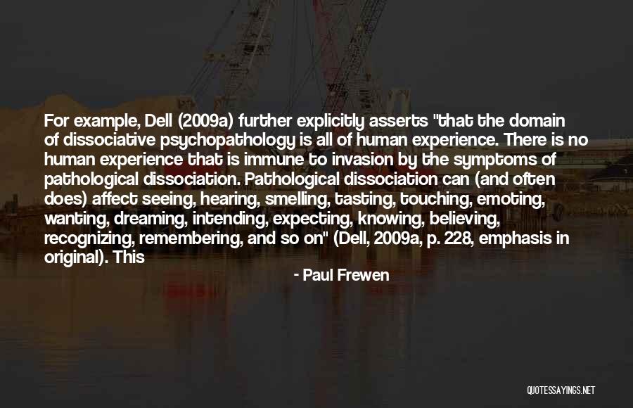 Dreaming Is Believing Quotes By Paul Frewen Dreaming Is Believing Quotes By Paul Frewen