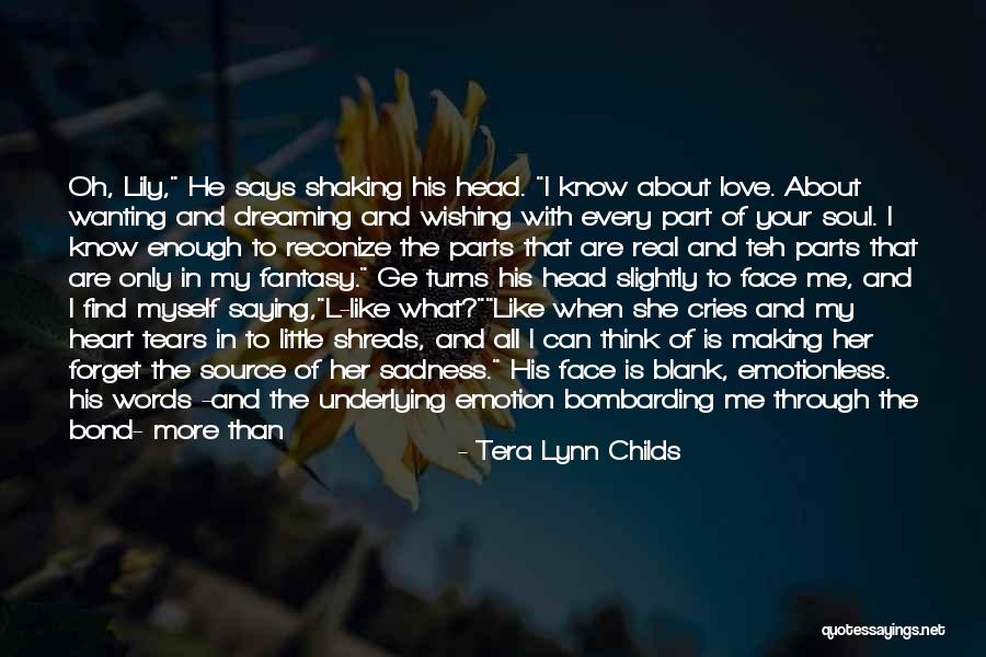 Dreaming Is Believing Quotes By Tera Lynn Childs Dreaming Is Believing Quotes By Tera Lynn Childs