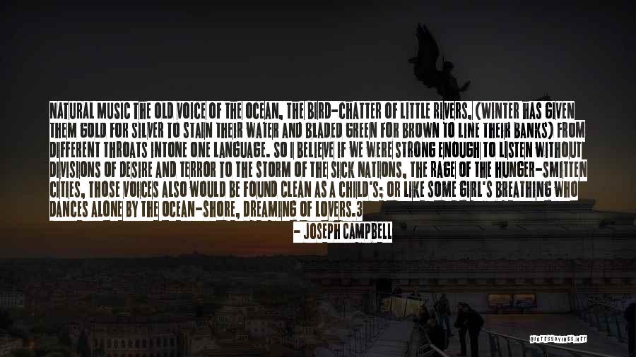 Dreaming Is For Lovers Quotes By Joseph Campbell Dreaming Is For Lovers Quotes By Joseph Campbell