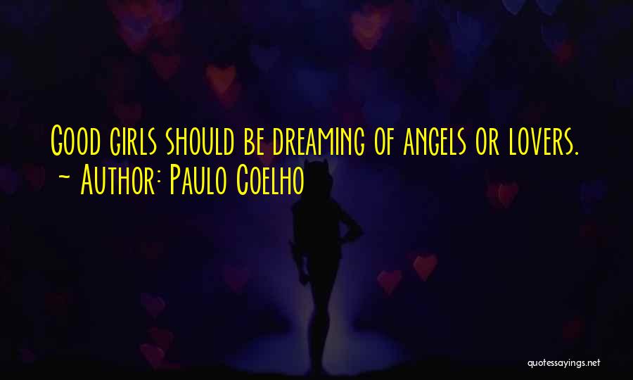 Dreaming Is For Lovers Quotes By Paulo Coelho