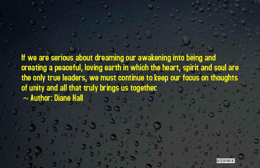 Dreaming Of Love Quotes By Diane Hall