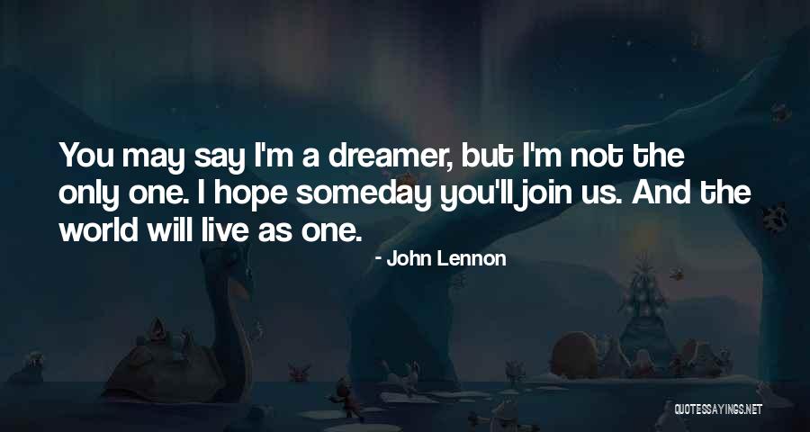 Dreaming Of Peace Quotes By John Lennon Dreaming Of Peace Quotes By John Lennon