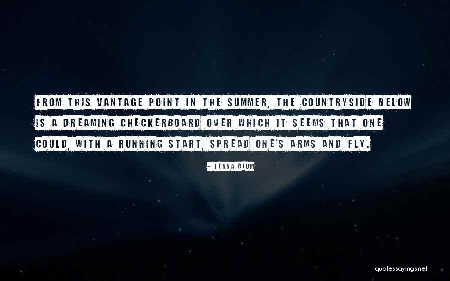 Dreaming Of Summer Quotes By Jenna Blum Dreaming Of Summer Quotes By Jenna Blum