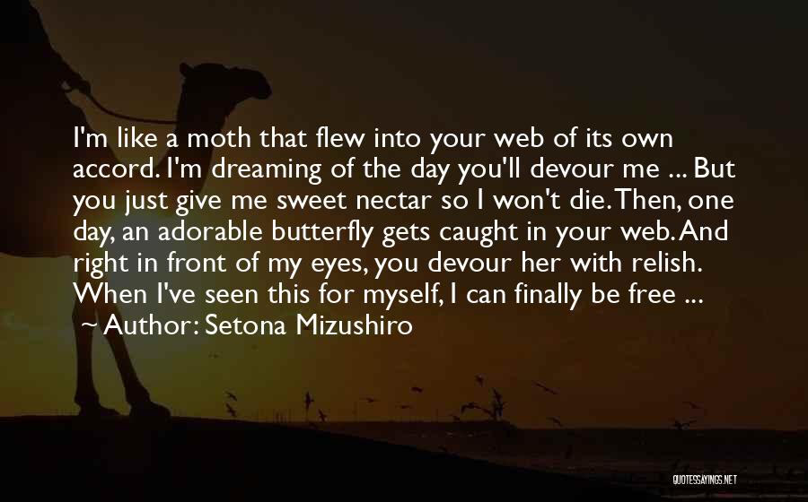 Dreaming Of You Love Quotes By Setona Mizushiro