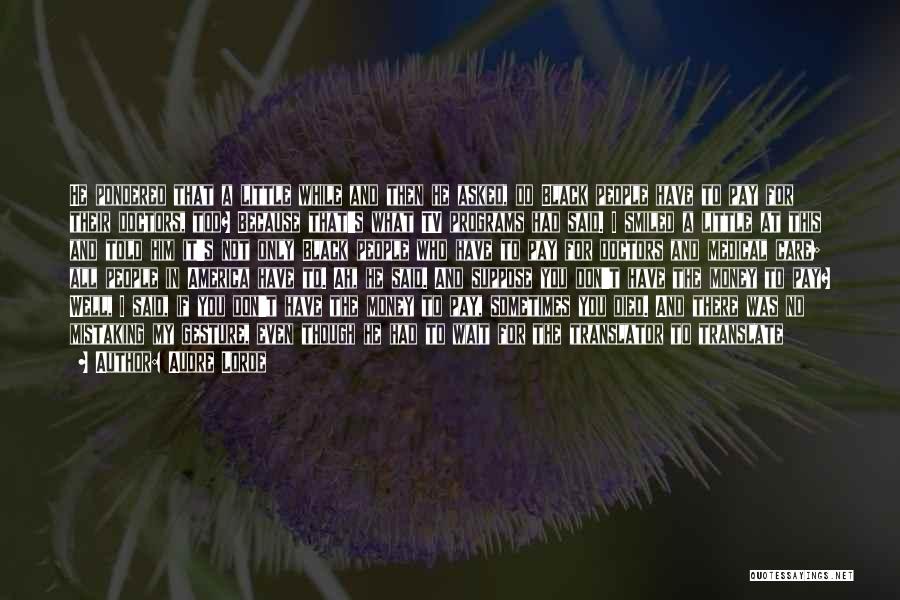 Dreaming Of You Quotes By Audre Lorde Dreaming Of You Quotes By Audre Lorde