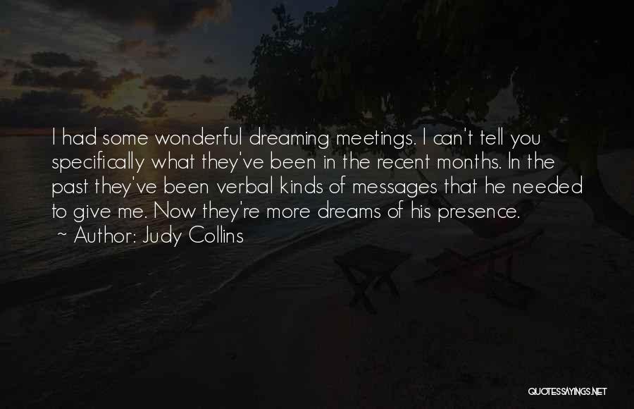 Dreaming Of You Quotes By Judy Collins