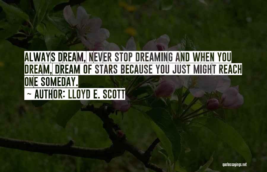 Dreaming Of You Quotes By Lloyd E. Scott