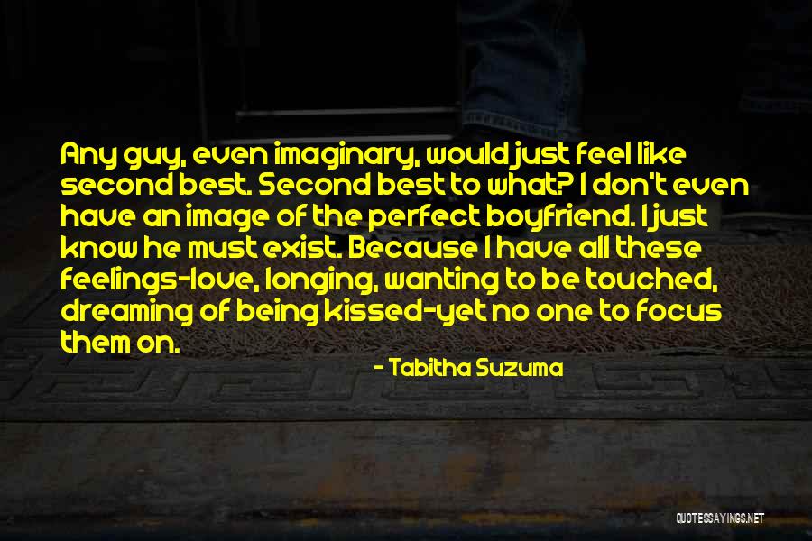 Dreaming Of Your Boyfriend Quotes By Tabitha Suzuma Dreaming Of Your Boyfriend Quotes By Tabitha Suzuma