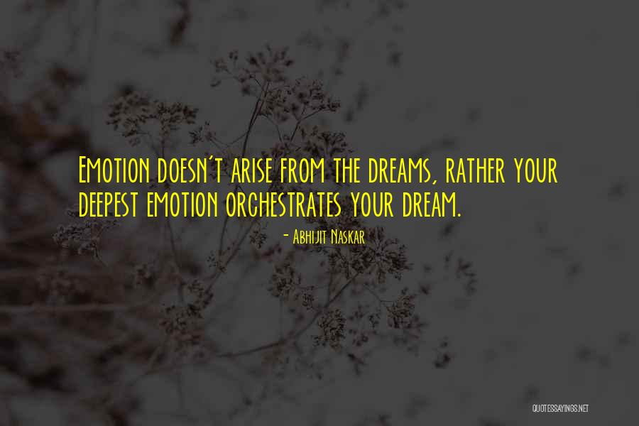 Dreaming Quotes Quotes By Abhijit Naskar