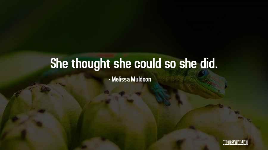 Dreaming Quotes Quotes By Melissa Muldoon