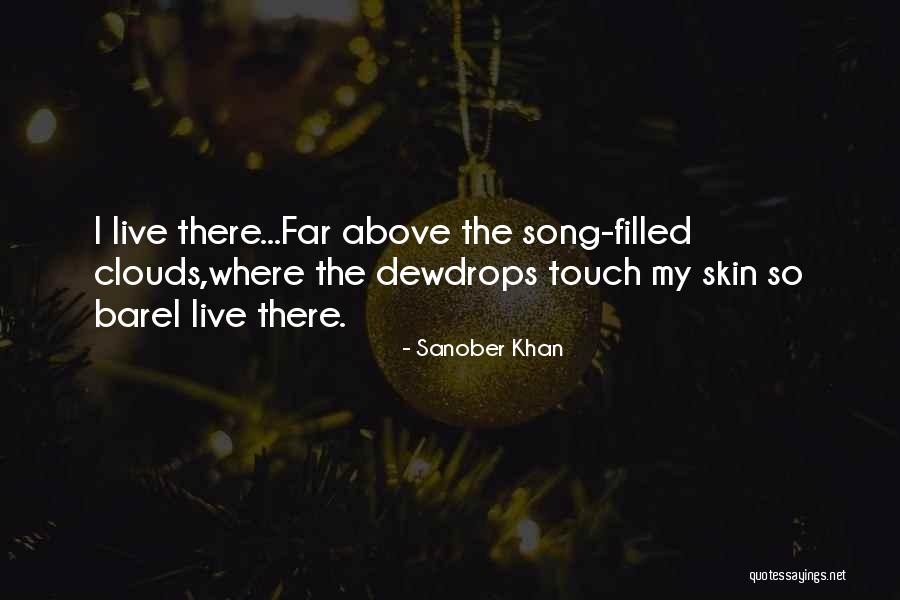 Dreaming Quotes Quotes By Sanober Khan