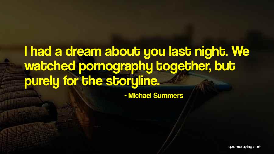 Dreaming Sleep Quotes By Michael Summers