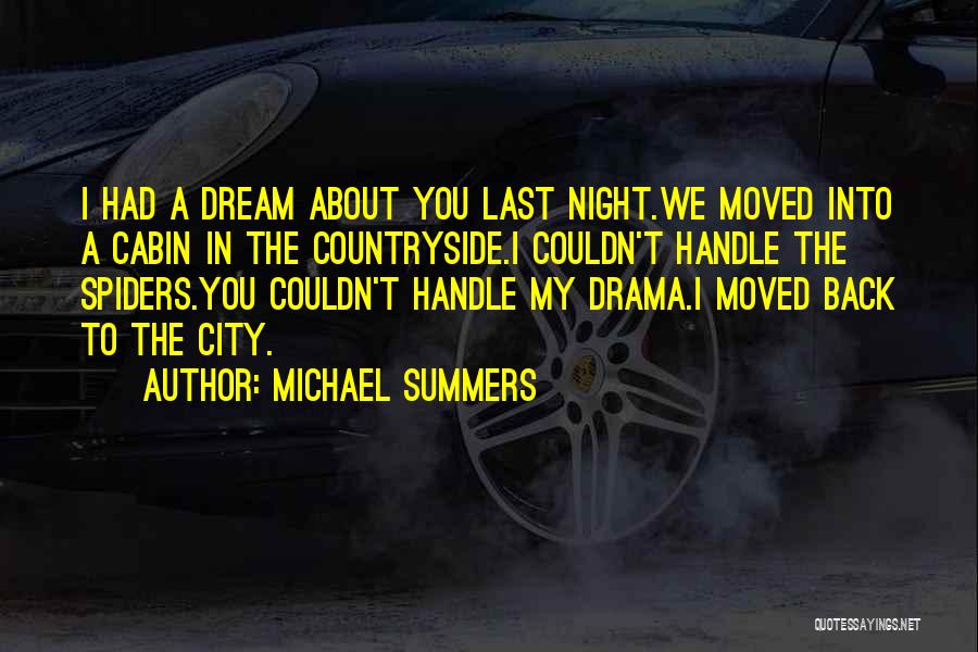 Dreaming Sleep Quotes By Michael Summers