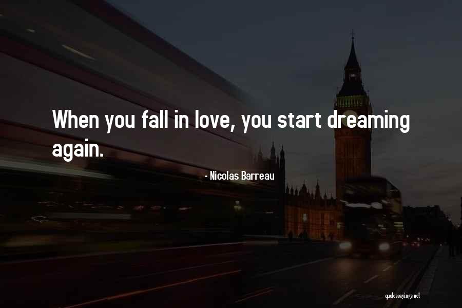 Dreaming You Love Quotes By Nicolas Barreau