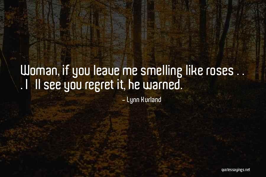 Dreamitcollectibles Quotes By Lynn Kurland Dreamitcollectibles Quotes By Lynn Kurland