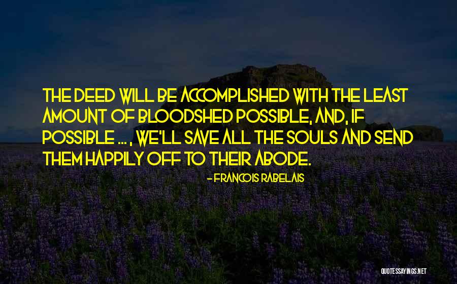 Dreamlands Quotes By Francois Rabelais Dreamlands Quotes By Francois Rabelais