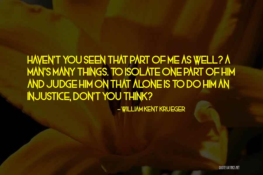 Dreamlands Quotes By William Kent Krueger Dreamlands Quotes By William Kent Krueger