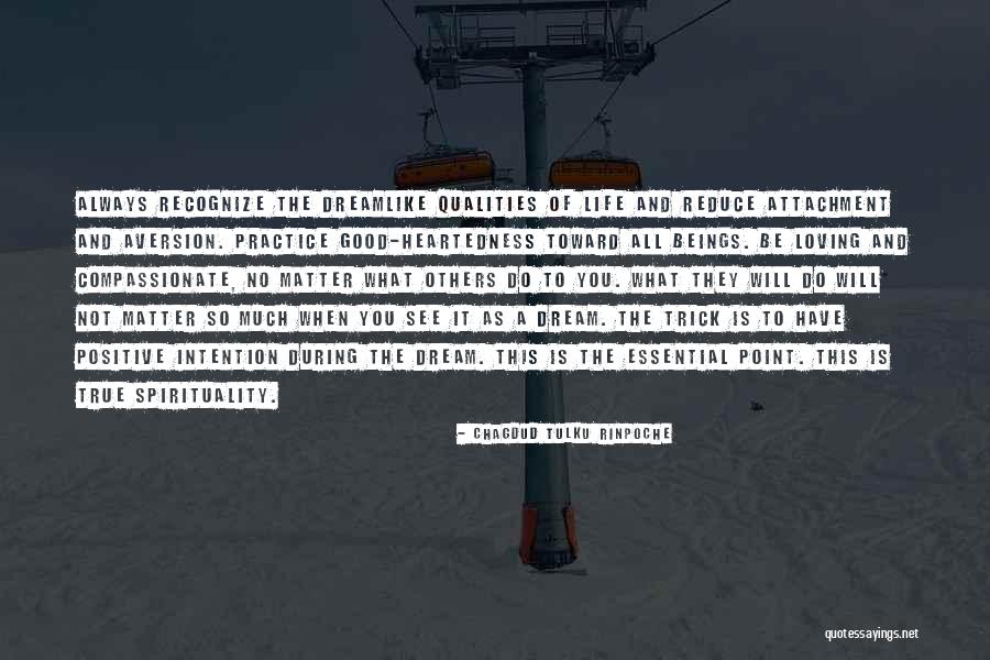 Dreamlike Quotes By Chagdud Tulku Rinpoche Dreamlike Quotes By Chagdud Tulku Rinpoche