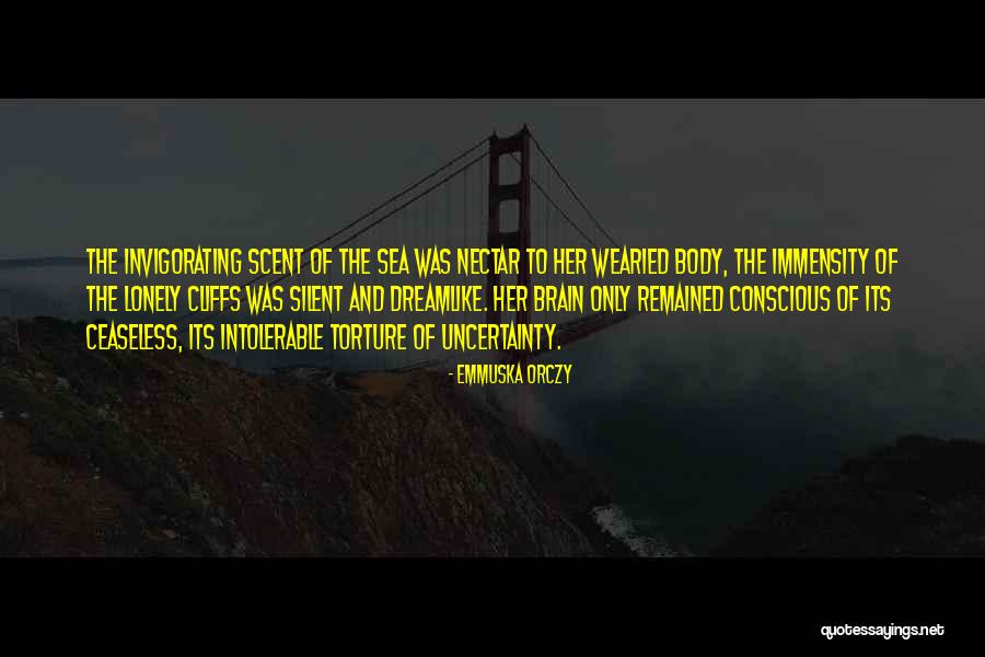 Dreamlike Quotes By Emmuska Orczy Dreamlike Quotes By Emmuska Orczy