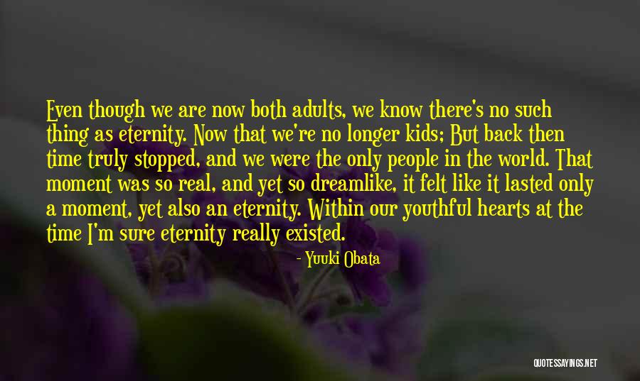 Dreamlike Quotes By Yuuki Obata Dreamlike Quotes By Yuuki Obata