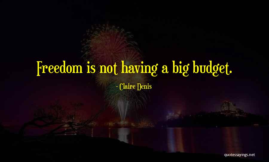 Dreamlike State Quotes By Claire Denis Dreamlike State Quotes By Claire Denis