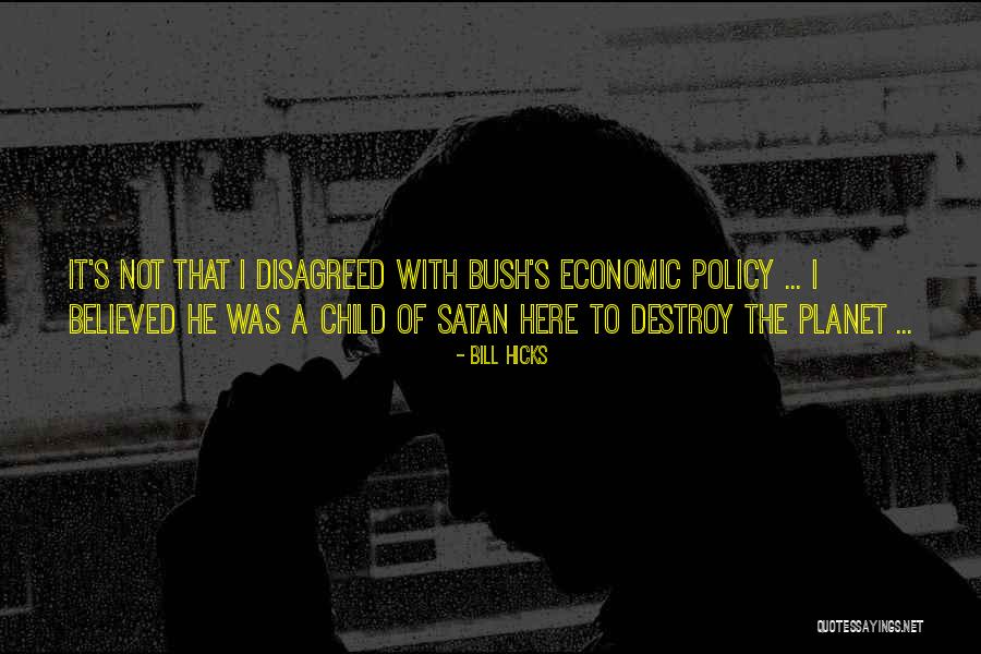 Dreamlords Quotes By Bill Hicks Dreamlords Quotes By Bill Hicks