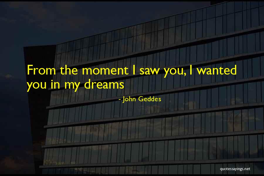 Dreamlover Quotes By John Geddes Dreamlover Quotes By John Geddes