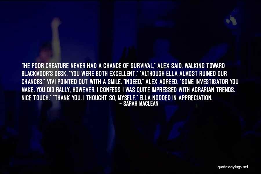 Dreamreader Quotes By Sarah MacLean Dreamreader Quotes By Sarah MacLean