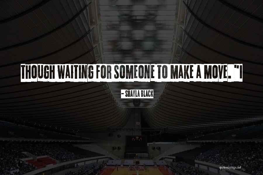 Dreamreading Quotes By Shayla Black Dreamreading Quotes By Shayla Black