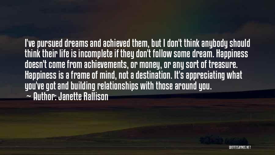 Dreams Achieved Quotes By Janette Rallison