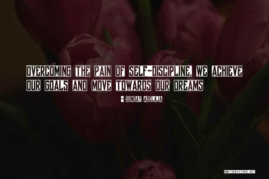 Dreams And Achievement Quotes By Sunday Adelaja Dreams And Achievement Quotes By Sunday Adelaja